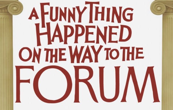 A Funny Thing Happened on the Way to the Forum