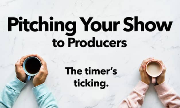 Pitching Your Show to Producers: Keep It Short & Simple