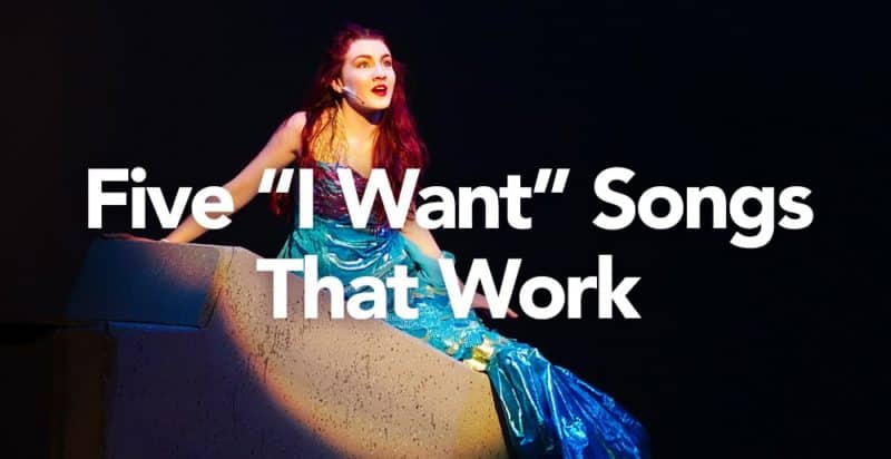Five I Want Songs That Work