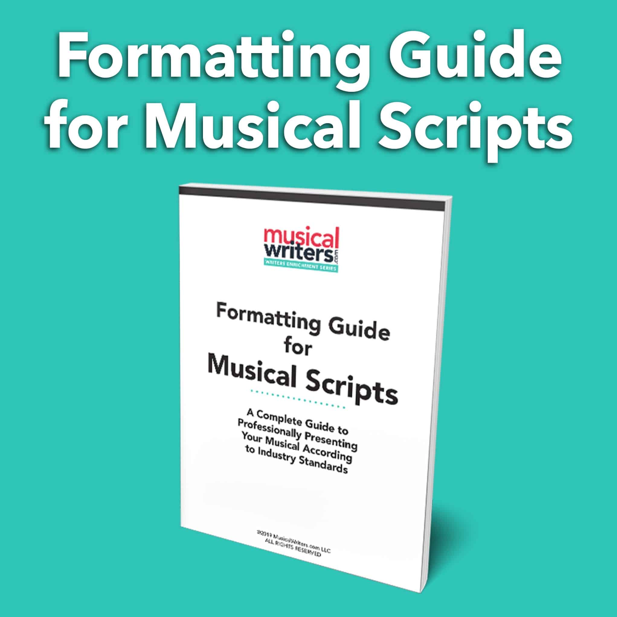 MW Musical Formatting Guide – Script