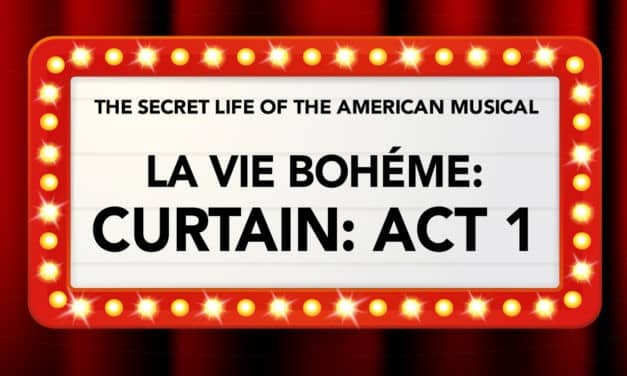 La Vie Bohéme – Curtain, Act One