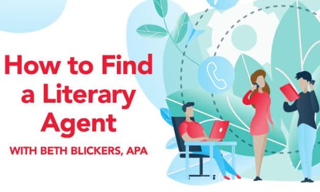 Beth Blickers on How to Find a Literary Agent