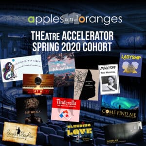 theatre accelerator 2020 spring cohort