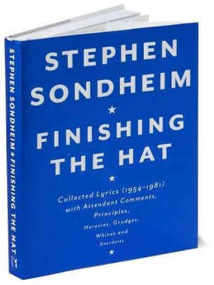 Stephen Sondeim Finishing the Hat lyrics book