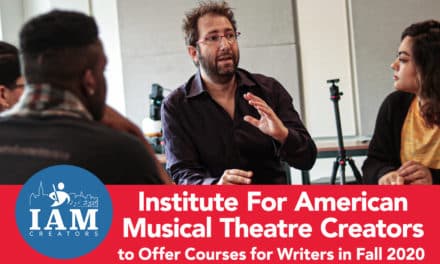 Institute for American Musical Theatre Offers Online Courses for Writers