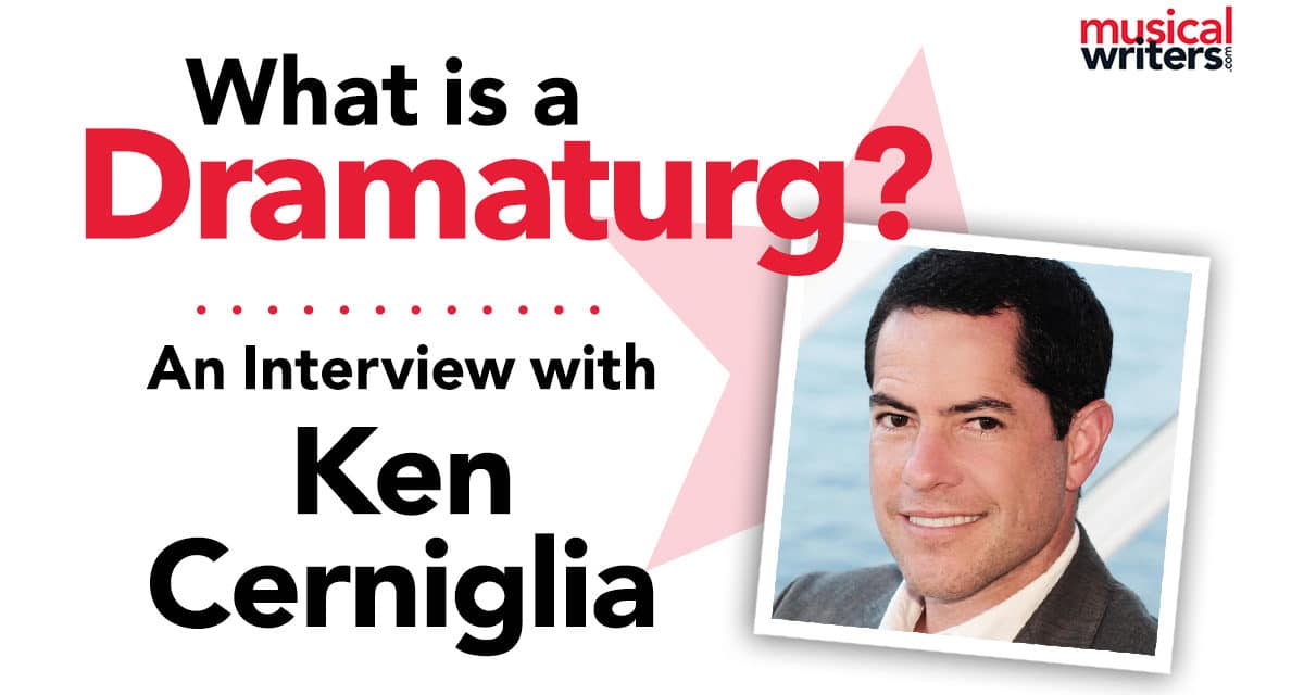 What is a Dramaturg: An Interview with Ken Cerniglia