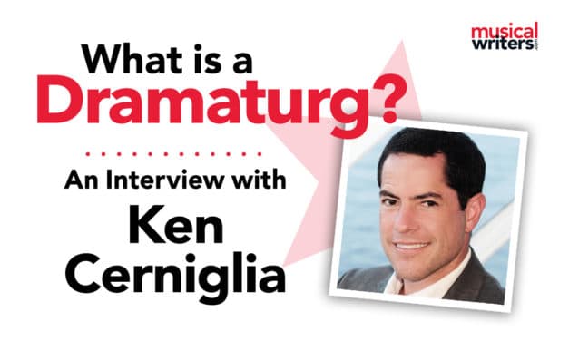 What is a Dramaturg: An Interview with Ken Cerniglia