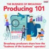 The-Business-of-Broadway---Producing-101---course-art