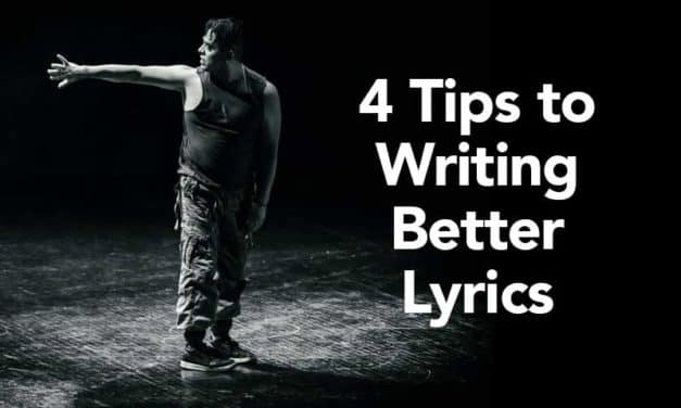 4 Tips for Writing Better Lyrics