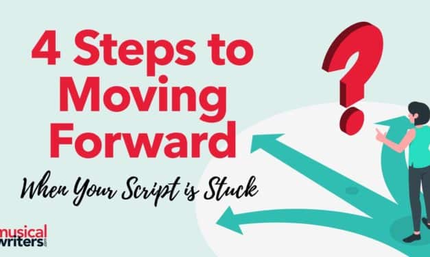 4 Steps to Moving Forward When Your Script is Stuck