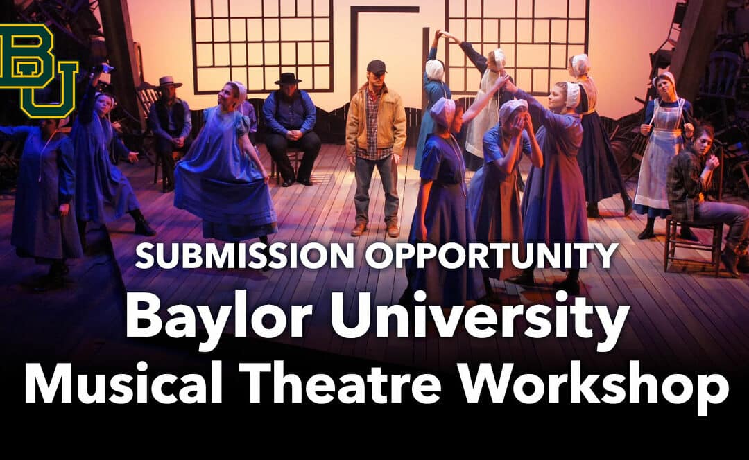 Baylor University Musical Theatre Workshop