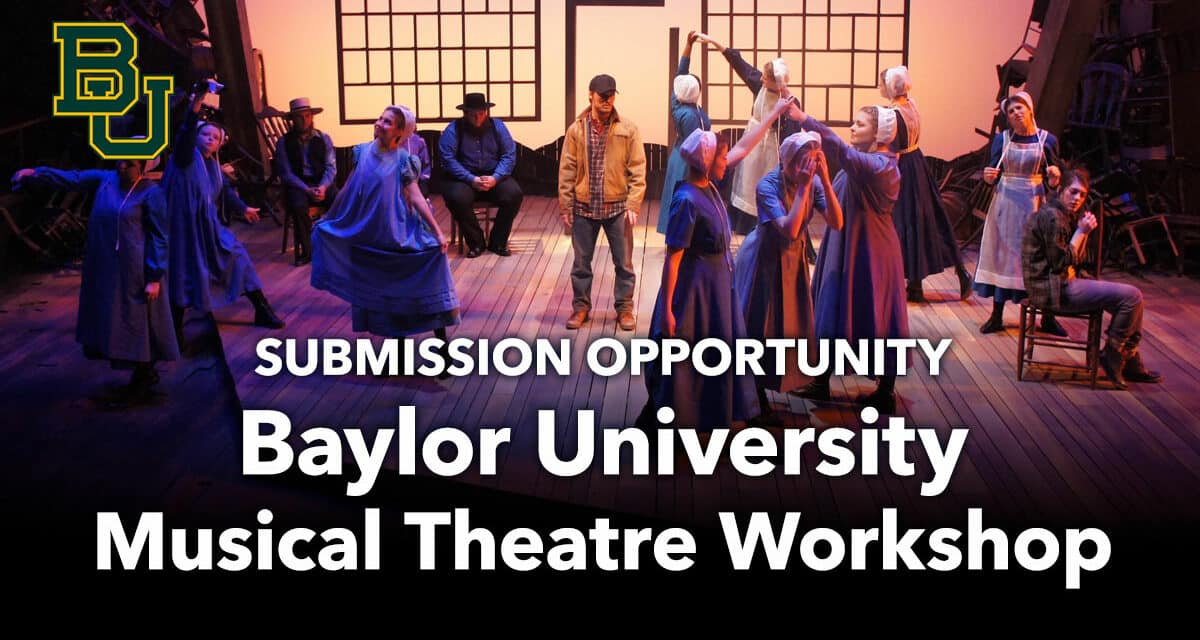 Baylor University Musical Theatre Workshop