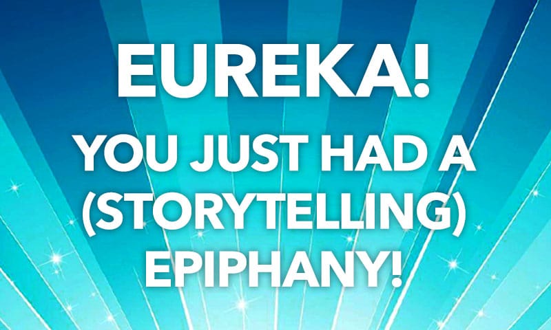 storytelling epiphany