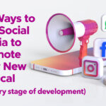 20 Ways to Use Social Media to Promote Your New Musical (at Every Stage of Development)