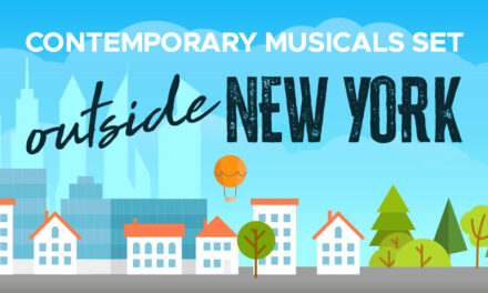 Contemporary Musicals Set Outside of New York