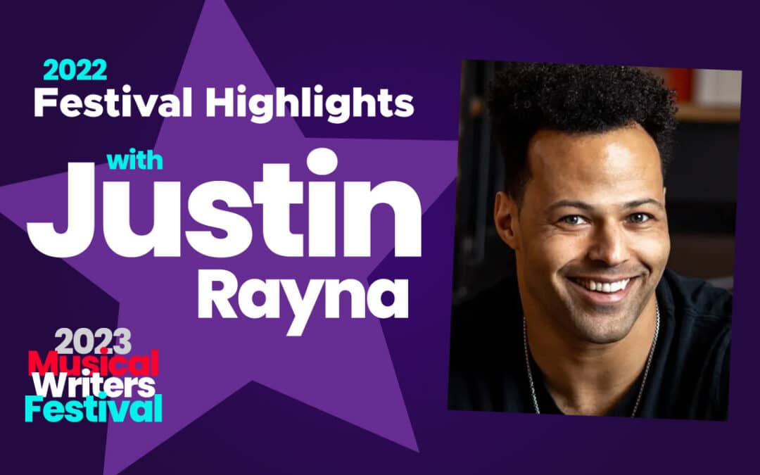 MusicalWriters Festival Highlights with Justin Rayna