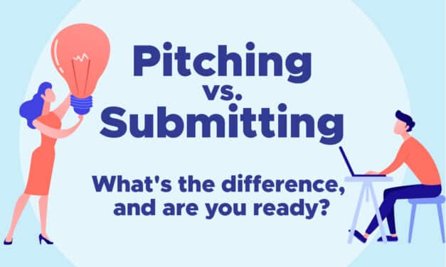 Pitching vs. Submitting Your Musical: What’s the difference, and are you ready?
