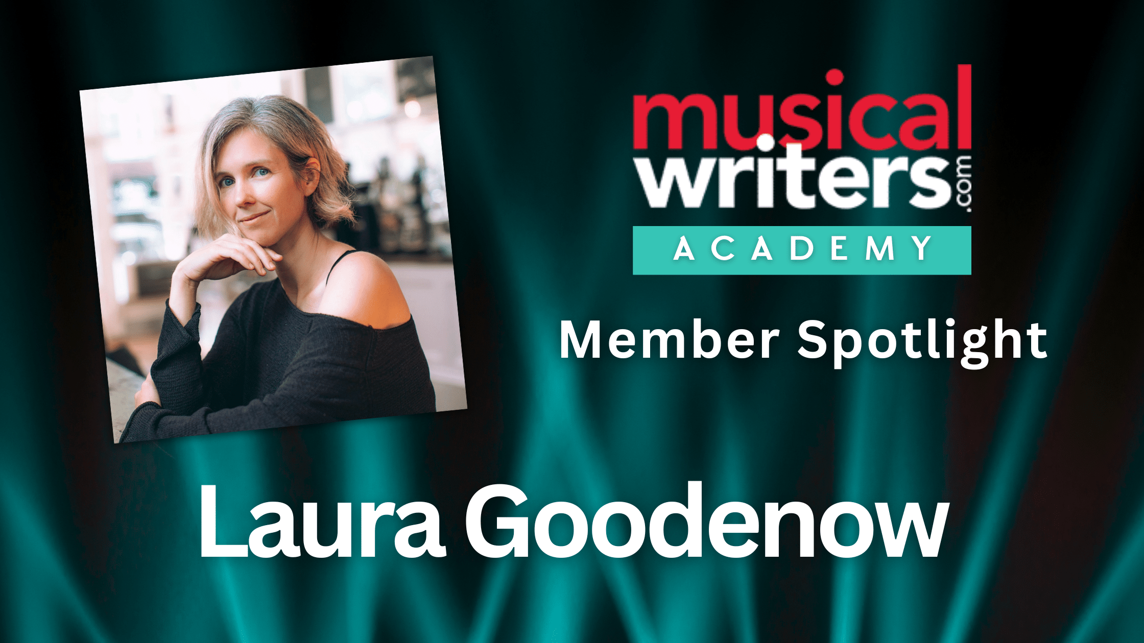 Laura Goodenow Member Spotlight
