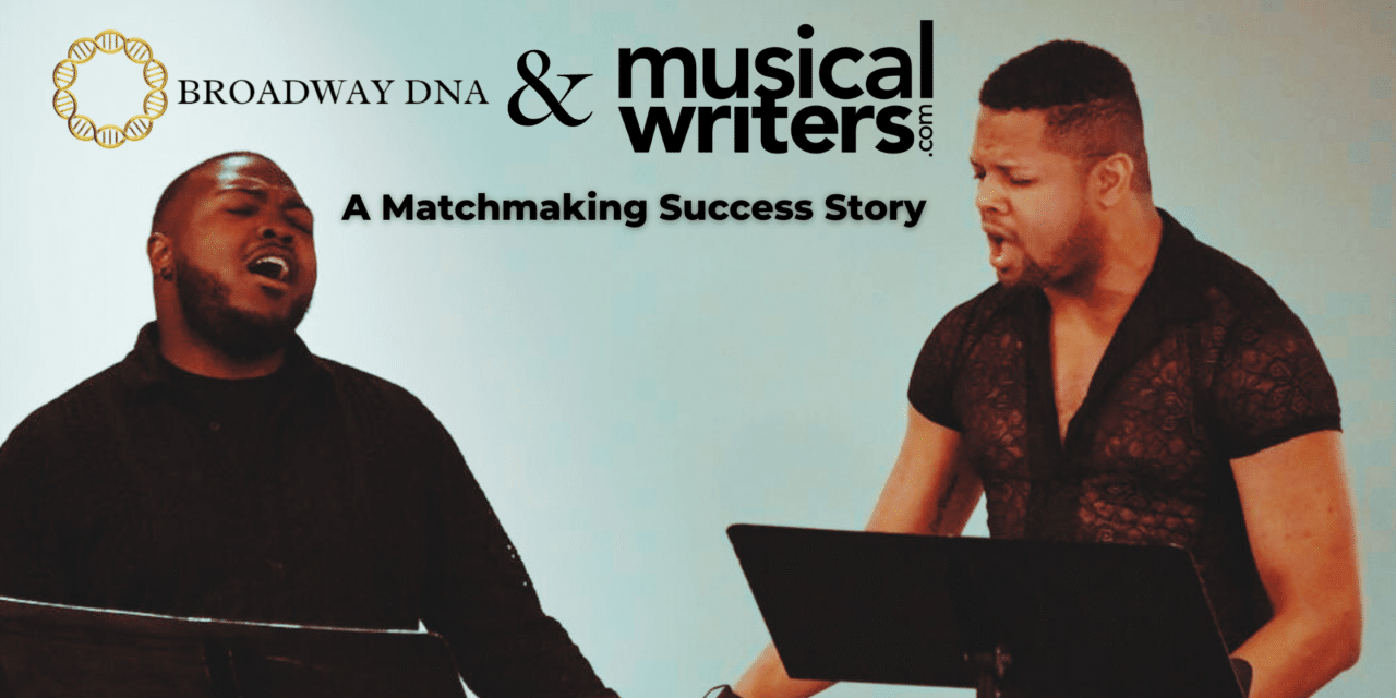 The Path to Production: J Sylvan & Broadway DNA (and the Musical Writers Festival that made it happen!)