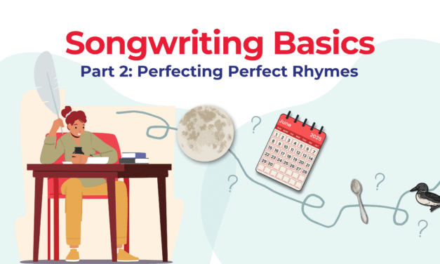 Perfecting the Perfect Rhyme: A Guide for Musical Lyricists