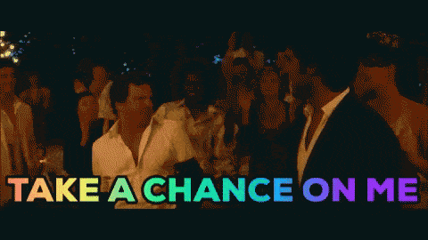 Take a chance on me