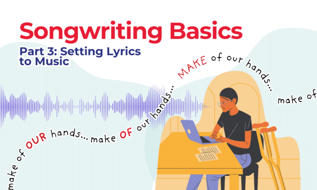 On Your Mark, Set Your Lyrics, Go! (A practical guide to setting lyrics in musical theatre)