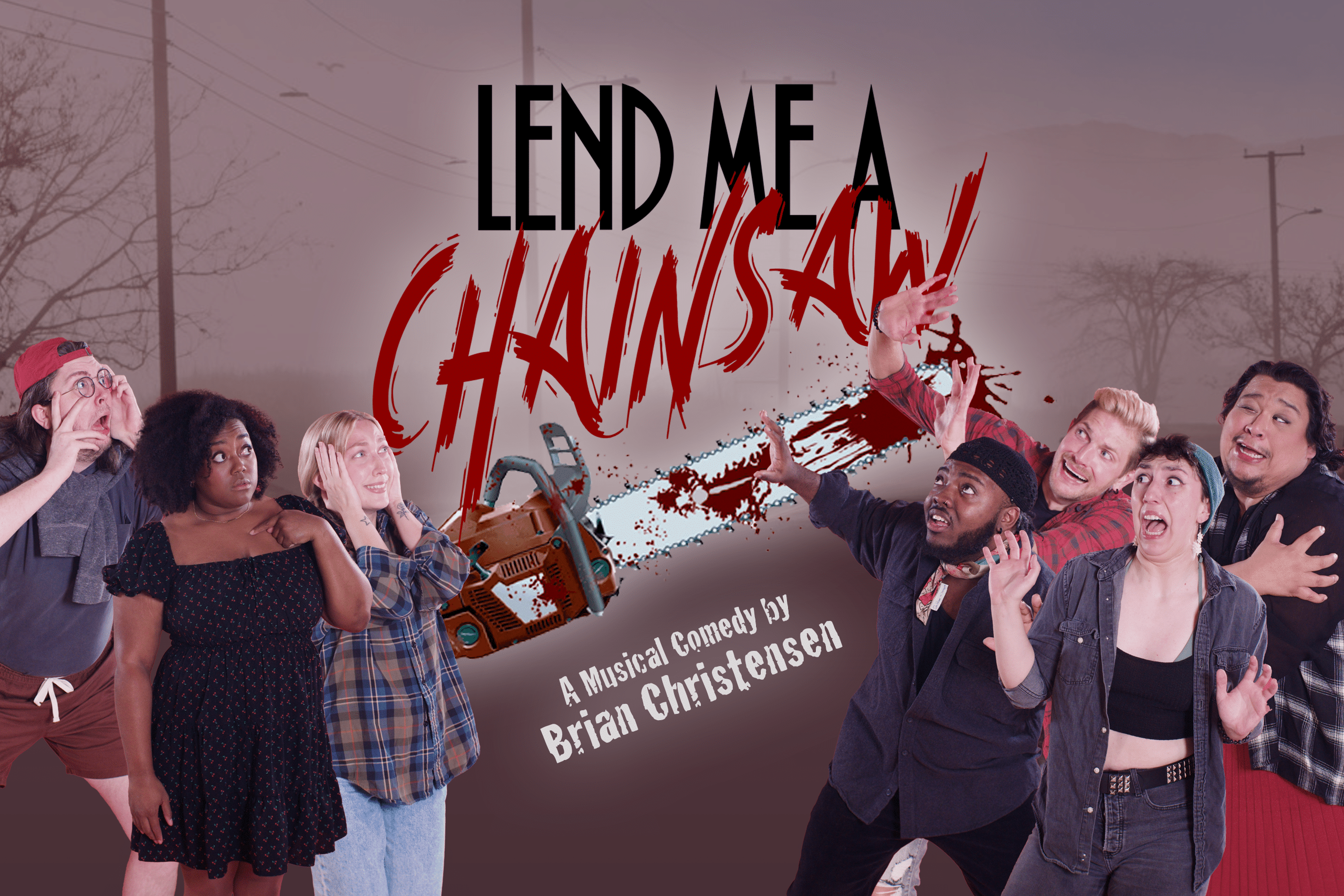 Lend Me a Chainsaw by Brian Christensen October 30 November