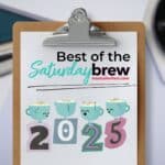Best of the “Brew” – 2025